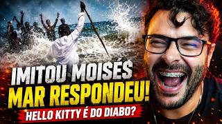 MOISÉS AFRICANO e HELLO KITTY VERSÃO CRENTE