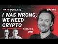 108 - I Was Wrong, We Need Crypto | DHH