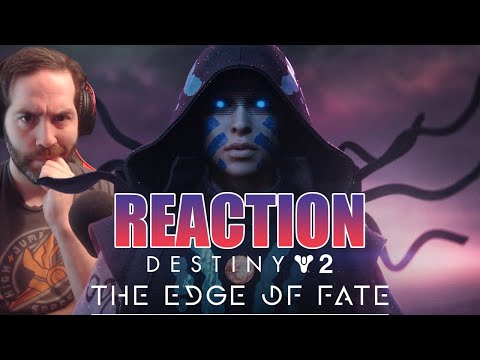 SPECTRE REACTS - Destiny 2 - The Edge of Fate Trailer