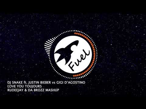 DJ Snake ft. Justin Bieber vs Gigi D'Agostino - Love You Toujours (Rudeejay & Da Brozz Mashup)