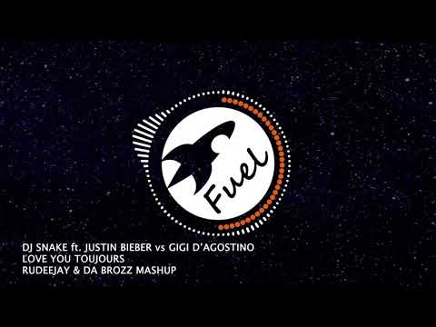 DJ Snake ft. Justin Bieber vs Gigi D'Agostino - Love You Toujours (Rudeejay & Da Brozz Mashup)