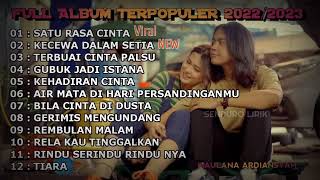 Download lagu maulana ardiansyah full album satu rasa cinta kecewa dalam setia terbuai cinta palsu gubuk jadi mp3