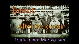Beirut - After the curtain (subtitulada en español)