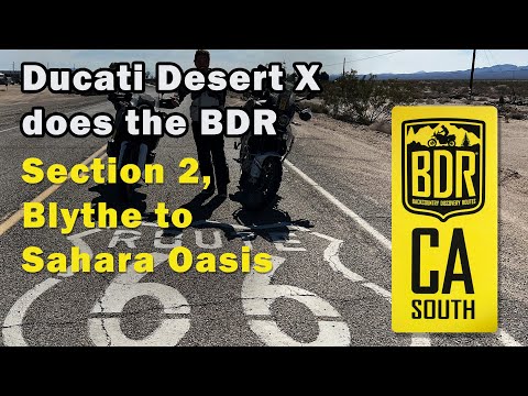 California BDR with the Ducati Desert X - Section 2