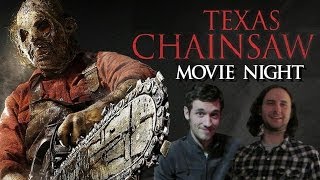 Movie Night: Texas Chainsaw