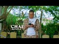 CHAI Gatufia By KANISY KA REMA Official Video A Nicohcreative