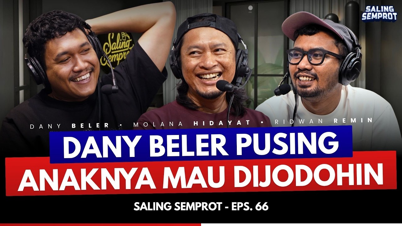 SALING SEMPROT EPS 66 - KELUH KESAH DARI DUA ORANG AYAHAHAHAH
