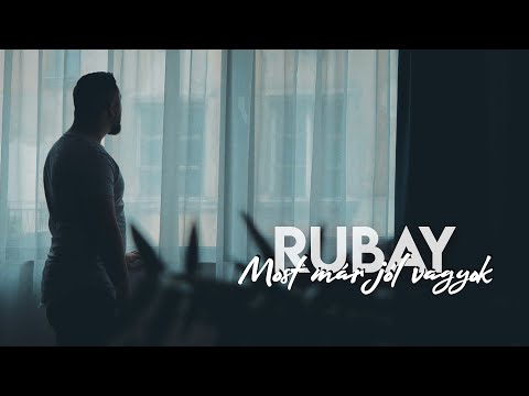Rubay - Most már jól vagyok ( Official Videoclip )