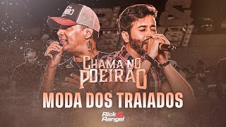 Download lagu Rick e Rangel - Moda dos Traiados (Chama no Poeirão) mp3 Download lagu Rick e Rangel - Moda dos Traiados (Chama no Poeirão) mp3