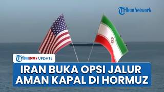 Iran Siapkan Jalur Aman Kapal Internasional di Selat Hormuz, Syaratnya Tergantung Kesepakatan AS