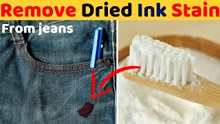 How to Remove Old Dried Ball Pen Ink Stains From Jeans Completely Remove Dried Ink Stains From Jeans