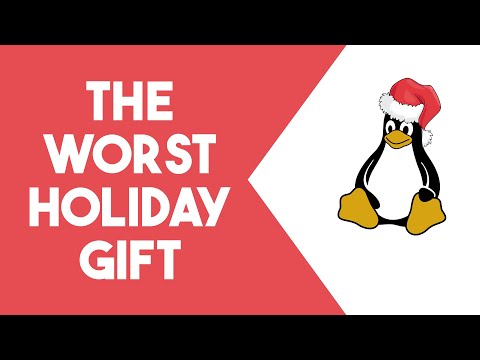 Linux Makes A Horrible GIft