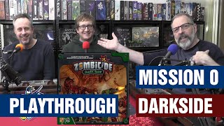 Zombicide Dark Side - Mission 0: THEY CAME FROM BELOW Zombicide Dark Side - Mission 0: THEY CAME FROM BELOW