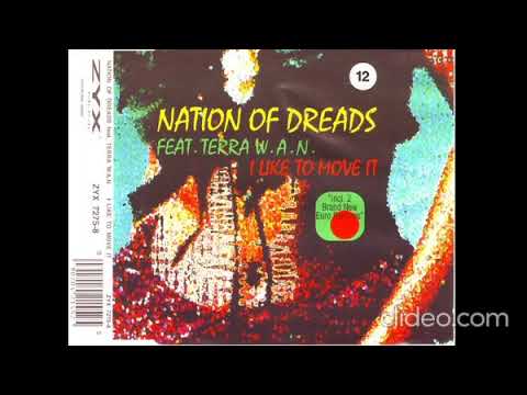 Nation Of Dreads feat. Terra W.A.N. / I Like To Move It (Single) 1994