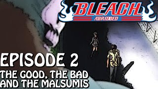 Download lagu Bleach (S) Abridged Ep2 - 'The Good, The Bad And The Malsumis' mp3 Download lagu Bleach (S) Abridged Ep2 - 'The Good, The Bad And The Malsumis' mp3