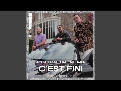 C'est fini (feat. Kartas & Nabil)