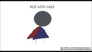 Kid With Cape - Homesick Angels