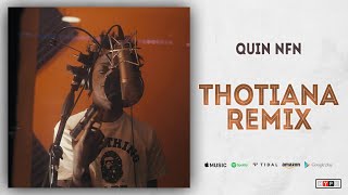 Quin NFN - Thotiana (Blueface Remix)