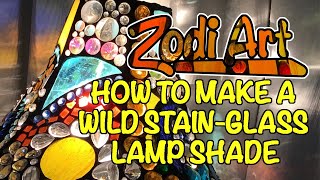 How to make a wild stain-glass lamp shade