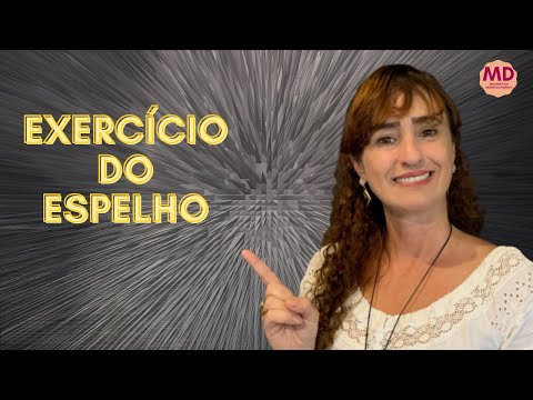 Poderoso EXERCÍCIO DO ESPELHO | Aumente sua Autoestima