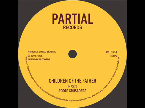 Roots Crusaders - Children of the Father - Partial Records 7" PRTL7045