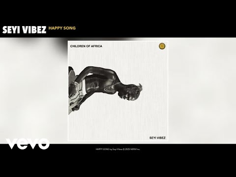 Seyi Vibez - HAPPY SONG on Spotify Charts
