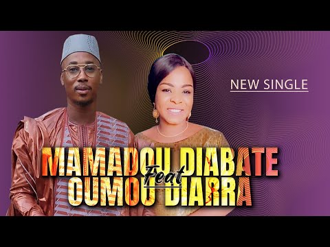 Mamadou Diabate DG feat Oumou Diarra dans Ladji Sacko
