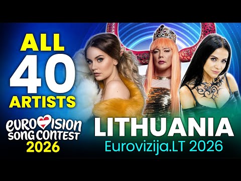 All 40 Artists for Lithuania's National Final - Eurovizija.LT 2026 - Eurovision 2026