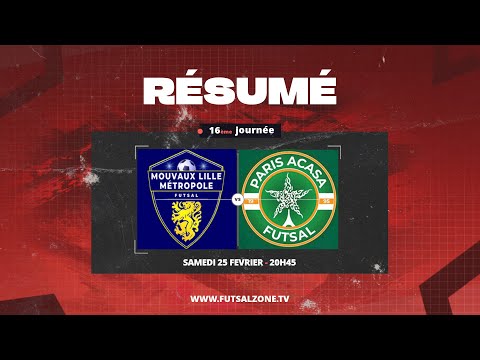 D1 Futsal - J16 Mouvaux Lille Métropole Futsal vs Paris ACASA