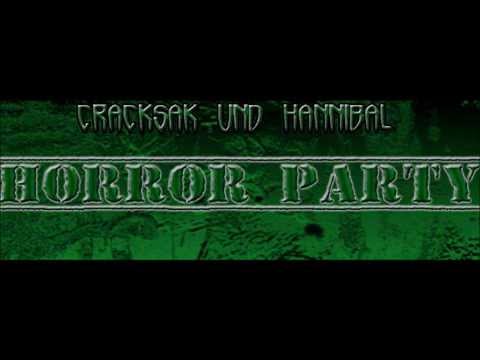 CRACKSAK & HANNIBAL HECTOR - HORROR PARTY [EXCLUSIVE TRACK]