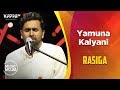 Yamuna Kalyani - Rasiga - Music Mojo Season 6 - Kappa TV