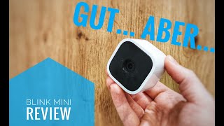 Blink Mini | Review | Was kann die kleinste indoor WLAN Kamera von Blink mit Alexa-Funktion? Deutsch