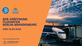 Web-Event: Die BER-Eröffnung Flughafen Berlin-Brandenburg