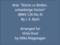 Aria: "Stürze zu Boden, schwülstige Stolze!" (BWV 126 ...