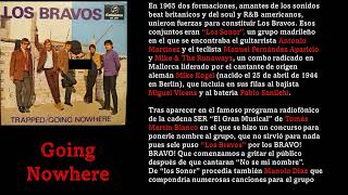 Going Nowhere/Los Bravos 1966