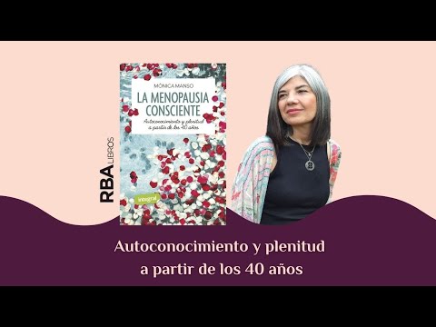 Viviendo la menopausia consciente - Monica Manso