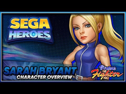 SEGA HEROES | Sarah Bryant Character Overview | Virtua Fighter