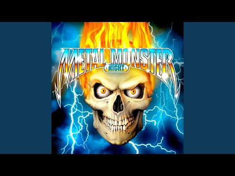 Metal Monster Night