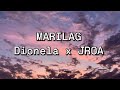 Dionela X Jroa Marilag Lyrics