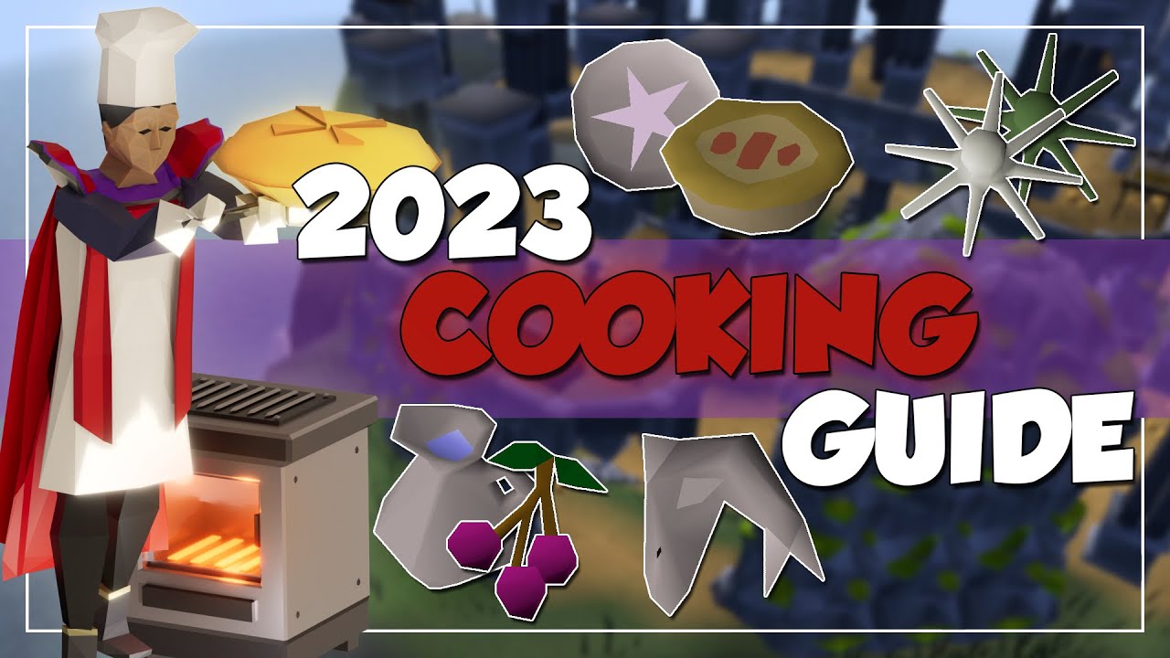 What is the fastest way to get cooking in RuneScape? What is the