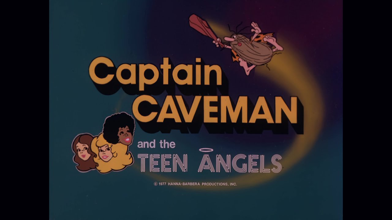 Captain Caveman and the Teen Angels (1977-1980) - Opening credits