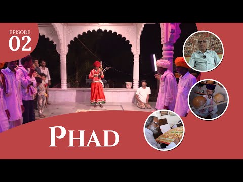 Episode 01: Phad Painting of Rajasthan: The 700-Year-Old Sacred Art of Bhilwara & Shahpura