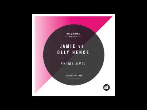 Jamie vs Olly Hence - Prime.Evil