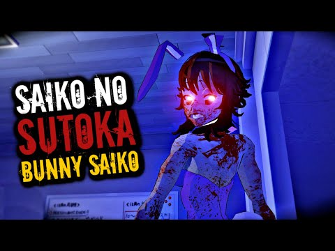 [BUNNY SAIKO IS SO SCARY] Saiko No Sutoka Alpha v2.2.8 by K Star (SAIKO BUNNY MOD)