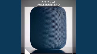 Download lagu Full Bass Bro mp3