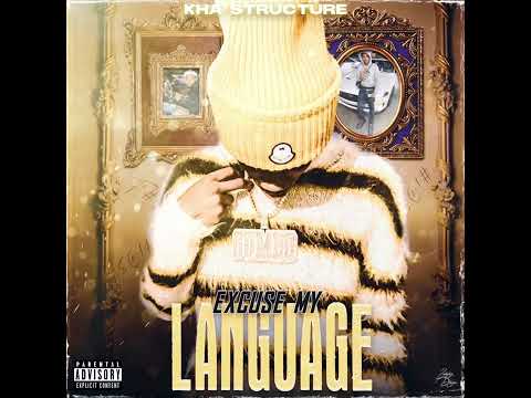 Kha Structure - Momma Love (Official Audio) [from Excuse My Language]