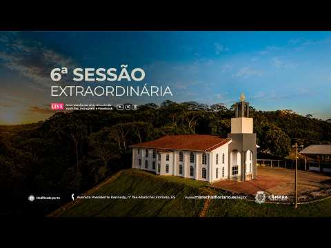 6ª Sessão Extraordinária | 08.07.2026.