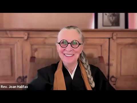 Roshi Joan Halifax Meditation