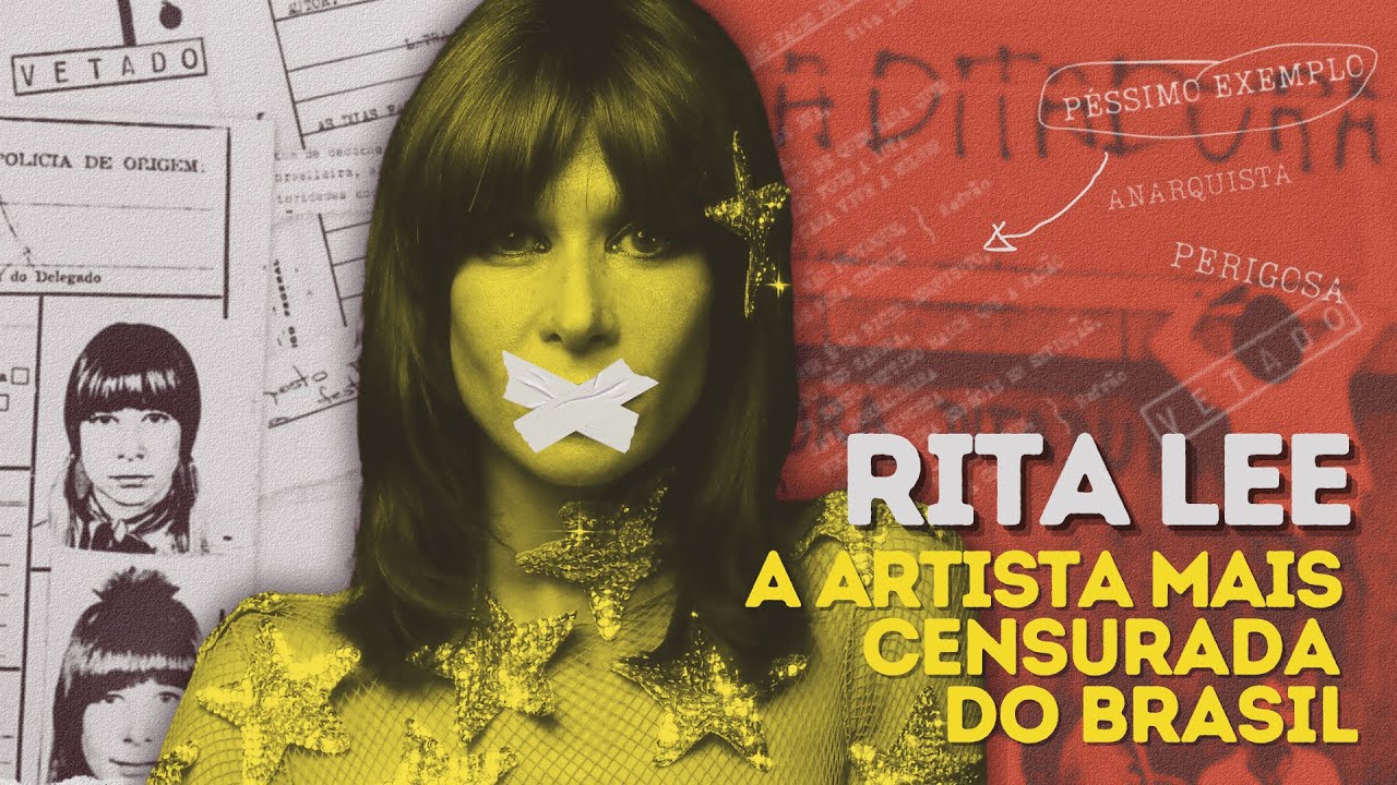 RITA LEE: A ARTISTA MAIS CENSURADA DA DITADURA MILITAR