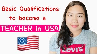 Are you qualified to teach in USA? Let